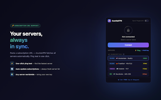 AzurkaVPN :: Replaces Hiddify, Outline, happ, v2rayNG, v2rayTUN. Paste VLESS, VMess, Shadowsocks or Trojan key and connect — no app needed.