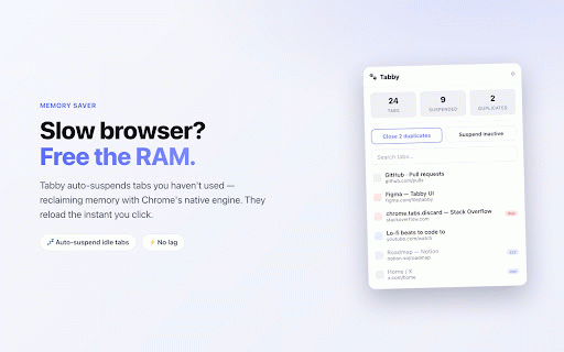 Tabby — Tab Manager & Memory Saver :: Close duplicate tabs, search across all windows, and auto-suspend inactive tabs to save memory. No backend, no tracking.