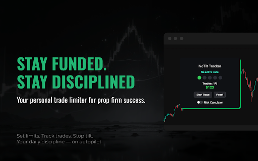 NoTilt Tracker :: NoTilt helps you stay emotionally balanced, manage daily trade limits, and build long-term discipline in your trading.