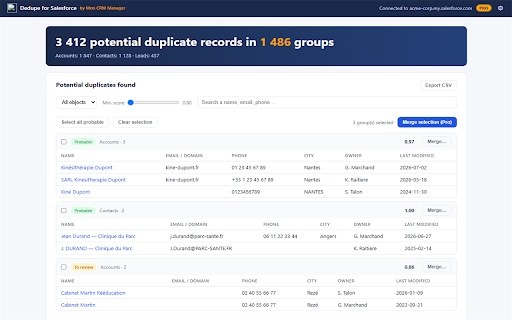 Dedupe for Salesforce :: Find and merge duplicate Accounts, Contacts and Leads in Salesforce. Free. No backend - your data never leaves your browser.