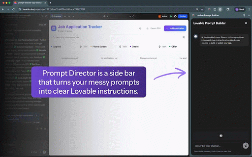 Lovable Prompt Director :: A simple sidebar for Lovable.dev that turns rough notes + screenshots into clear prompts.