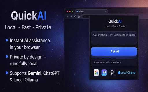 QuickAI :: AI assistant with Gemini, ChatGPT & Ollama. Beautiful glassmorphism UI, fast responses, fully private.