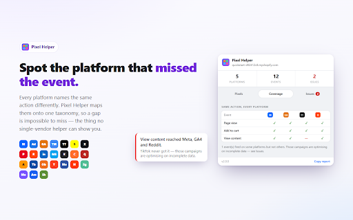 Pixel Helper — Meta, Google, TikTok, Reddit & 20+ more :: One helper for every ad pixel. See which pixels fire, with what data, and which platform is missing an event your others recorded.