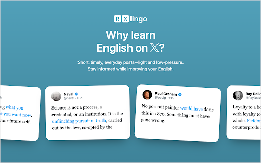 RXlingo :: Learn English on X. With RXlingo, read short, fresh, everyday English posts on X with ease, stay informed, and improve your English.