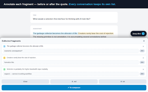 Assay: Deep Dive for AI Chats :: Tap to collect, highlight and annotate passages in AI chats, then send them back as one deep-dive prompt. 100% local, no account.
