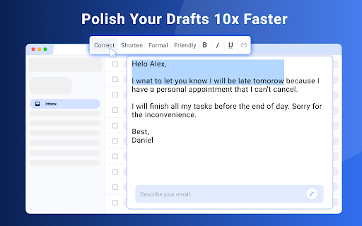 AI Email Assistant :: Work faster with AI Email Assistant - your personal ai email generator to fix grammar and message generator with AI email writer.