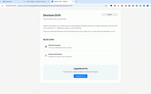 Decision Drift :: Capture intent when you bookmark and review your decisions