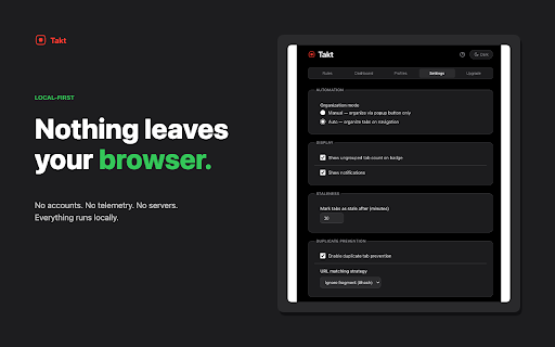 Takt — Auto Tab Group Manager :: Tab organizer that auto-groups tabs by your rules, blocks duplicates and frees memory. All local: no account, no telemetry.