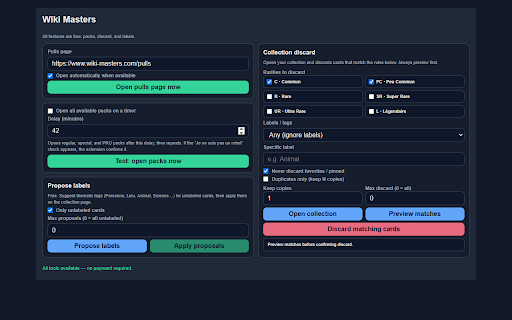 Wiki Masters Pulls Monitor :: Open Wiki Masters packs on a timer, bulk discard with filters, and propose/apply collection labels. All features are free.
