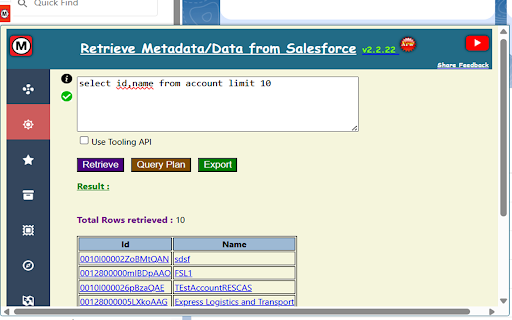 Retrieve Metadata/Data from Salesforce :: Retrieve any metadata/data from your Salesforce Org, Get detailed analysis of your debug logs in one click! Lightning Compatible.