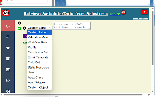 Retrieve Metadata/Data from Salesforce :: Retrieve any metadata/data from your Salesforce Org, Get detailed analysis of your debug logs in one click! Lightning Compatible.