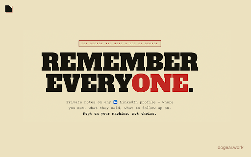 Dogear — Private Profile Notes :: Remember everyone you meet. Private, locally-stored notes on any LinkedIn profile.