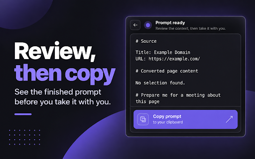Tab2Prompt: Web Pages to AI Prompts :: Turn any webpage into a clean, ready-to-copy prompt.