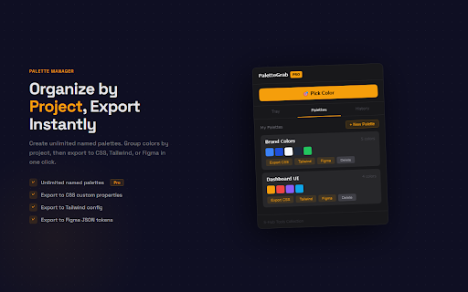 PaletteGrab — Color Picker & Palette Tool :: MV3 color picker & palette manager. Pick colors with EyeDropper API. Export to Tailwind, CS... | Not affiliated with Anthropic, PBC.