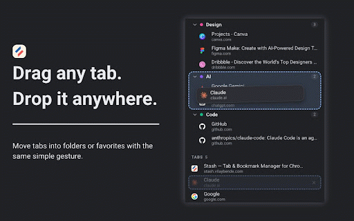 Stash - Tab & Bookmark Manager :: Drowning in tabs? Find any saved tab in seconds and create folders in one click. A Chrome side panel tab and bookmark manager.