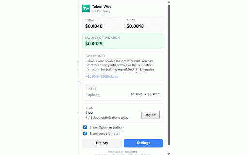 Token Wise :: Live token-cost estimates and one-click prompt rewrites for ChatGPT, Claude, Perplexity, Gemini, and Grok. Zero setup.