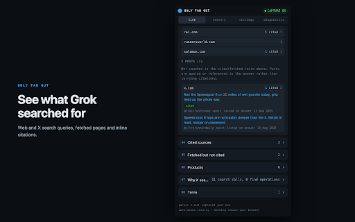 Only Fan Out :: Inspect the fan-out search queries, fetched and cited sources, and brand mentions behind any ChatGPT, Claude or Grok answer.