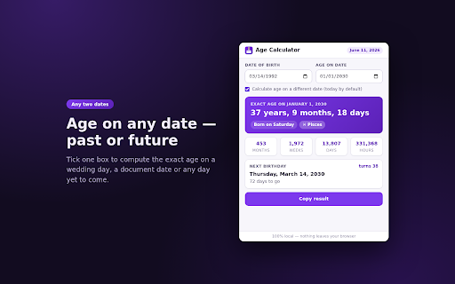 Age Calculator - Exact Age by Date of Birth :: Age calculator: exact age from a date of birth in years, months, days, weeks, plus zodiac sign and next birthday countdown.