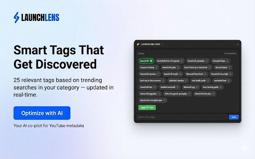 LaunchLens - AI YouTube Optimizer :: AI-powered YouTube title, description, and tag optimization directly in YouTube Studio
