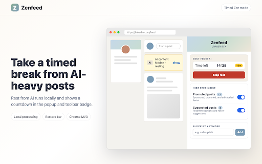 Zenfeed — LinkedIn, X & YouTube Feed Control :: Declutter your LinkedIn, X, and YouTube feed. Rest from AI on a timer, block keywords, hide promoted posts. 100% local, no account.