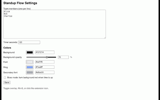 Standup Flow :: Timer overlay for daily standup meetings with team member shuffling and time tracking.