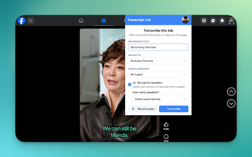 Transcript LOL :: Create transcripts, summaries, meeting notes, and more!