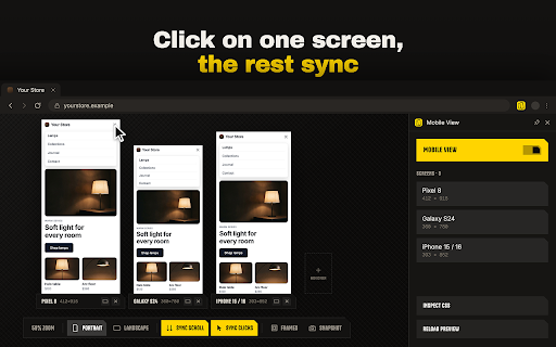 Mobile View :: Run Mobile View extension: a phone simulator and webpage viewer that turns the browser to mobile view. Test your site and check CSS.