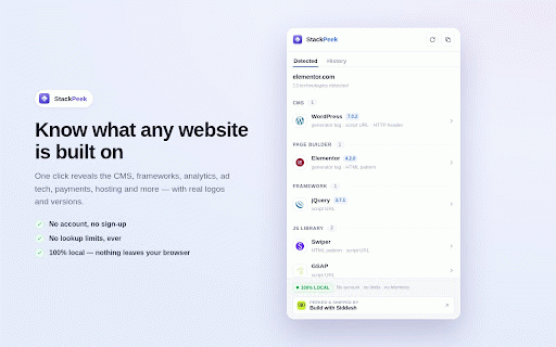 StackPeek — Website Tech Stack Detector :: See what any website is built on — CMS, frameworks, analytics, ad tech, hosting. One click. No account, no limits. 100% local.