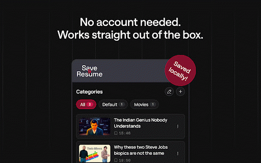 Save & Resume :: Save and manage videos with timestamps.