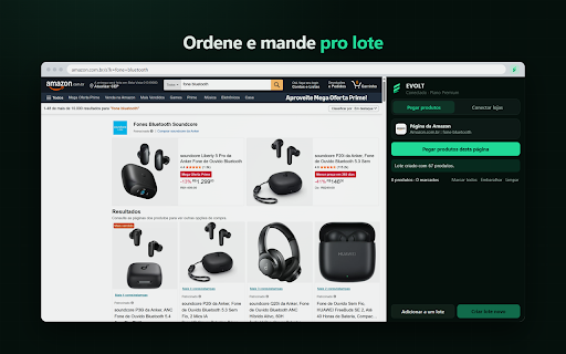 EVOLT — Ofertas e marketplaces :: Pegue os produtos da página do Mercado Livre, Shopee, Amazon, Magalu e Shein e mande pro EVOLT. Também copia a sessão das lojas.