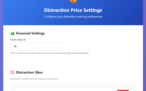 Distraction Cost :: Track time spent on distracting websites and calculate the financial cost of your distractions.