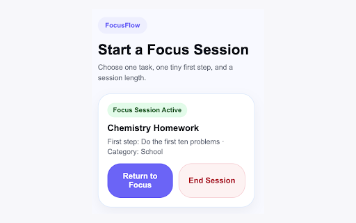 FocusFlow :: A student focus assistant that helps users start tasks, block distractions, recover when stuck, and track progress.