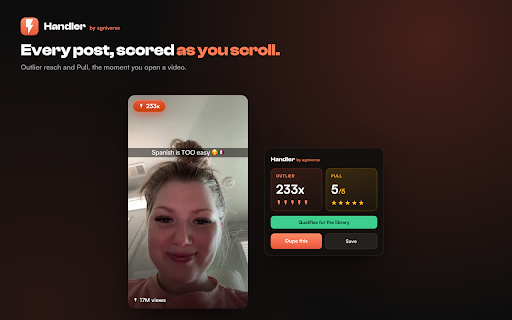 Handler - Outlier & Pull scores for TikTok, Instagram, YouTube :: Analytics for TikTok, Instagram & YouTube: spot viral outliers and Pull Scores on any profile, live as you browse.