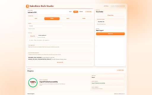Salesforce Bulk Studio :: Import and export Salesforce data, retrieve or deploy metadata, and manage jobs from one workspace.