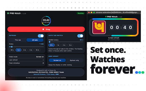 PNB-Watch - Dashboard Stay-Awake & Refresh :: Keeps monitoring tabs awake with auto-refresh and tab rotation. Local-only, no tracking.