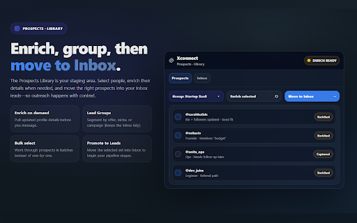 XConnect :: Capture prospects as you browse X, then manage leads and send DMs from a lightweight CRM overlay—all without leaving the platform.