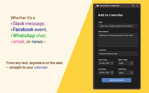 Easy Add to Calendar - Text to Events in Seconds :: Add events to your calendar instantly—just highlight text and right-click. Fast, private, and works with any calendar.
