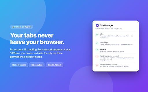 Tab Manager: Group Tabs & Save Sessions :: Group your open tabs into color-coded Chrome groups in one click. Save them as a session and reopen those tabs anytime. 100% local.