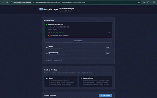 ProxyScrape - Proxy Manager :: Detect, test, and connect to proxies directly in your browser. Validate lists, switch IPs, and streamline workflows in one click.