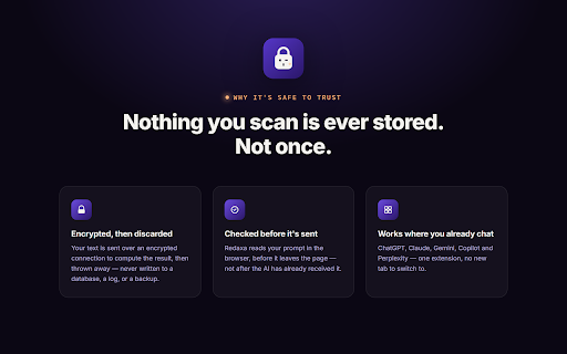 Redaxa – Redact PII & API Keys for ChatGPT, Claude, Gemini :: Catch API keys, passwords and personal data before you send a prompt. Free checks run on your device.