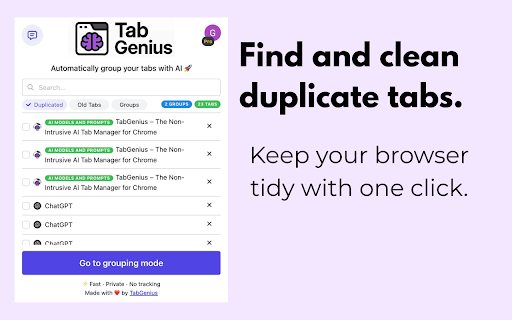 TabGenius – Non-Intrusive Tab Management :: Declutter your browser tabs with AI-powered grouping, filtering & bulk closing.