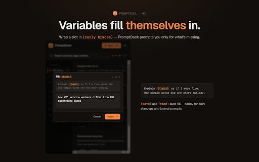 PromptDock: AI Prompt Manager :: Save your best AI prompts and reuse them on Claude, ChatGPT and Gemini with a slash command. Local-only, no account needed.