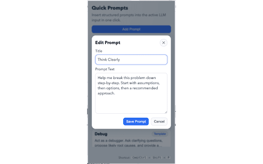 Quick Prompt :: Manage reusable prompt templates and insert them into active LLM text inputs.
