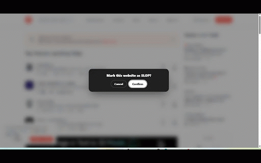 Slop Stop :: Community-driven curation layer that identifies and hides 'Slop' content on Twitter, YouTube, LinkedIn, and the internet