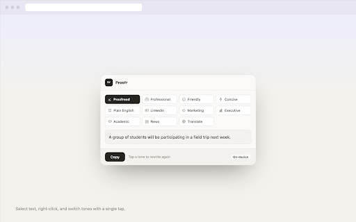 Proofr – Private AI Proofreader & Rewriter :: Private AI that proofreads, rewrites in any tone, and translates. Works on your device, no account needed.