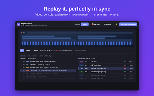 Repro — Capture & replay frontend bugs :: Capture a frontend bug once, then replay it. One click records screen, console, network, actions and storage to find the bug.