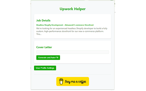 Upwork Helper :: AI-powered Chrome extension that generates personalized cover letters and automatically fills Upwork job applications using AI