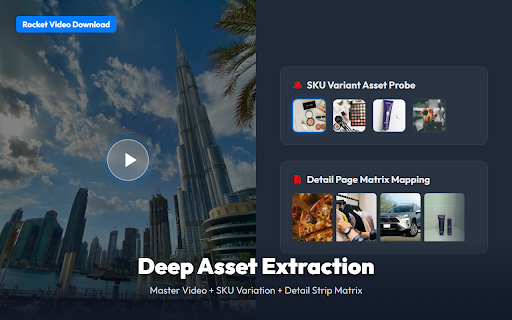 Ultimate Web Image & Video Bulk Downloader :: Batch downloader for e-commerce. One-click extract and save HD product images, SKUs, and web videos from global websites.