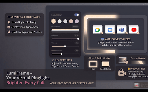 LumiFrame :: Your Face Deserves Better Light. A customizable virtual ring light for video calls.