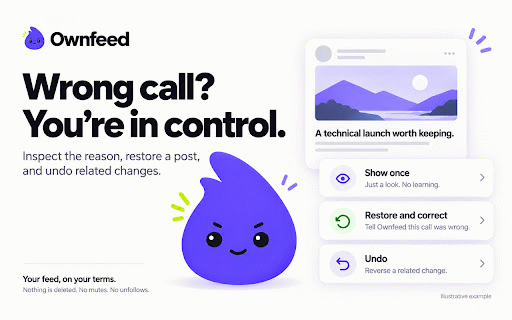 Ownfeed :: Tell Ownfeed what you want. It filters X, explains each choice, and learns from your corrections.